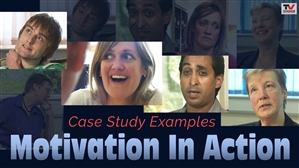 motivation in action case study examples